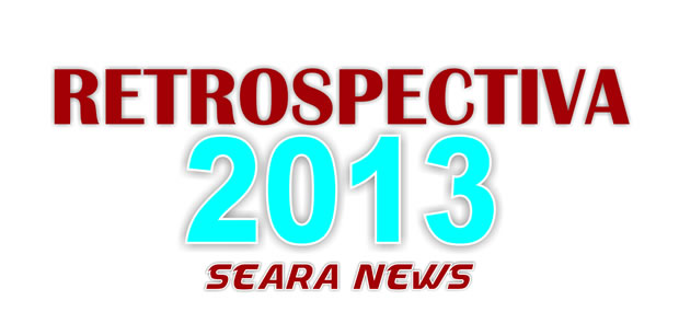 Retrospectiva Seara News 2013